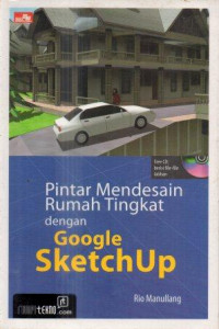 Pintar mendesain rumah tingkat dengan Google SketchUp