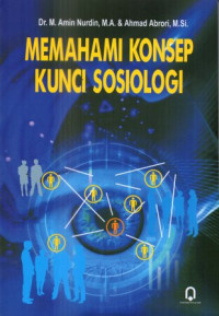 Memahami konsep kunci soiologi