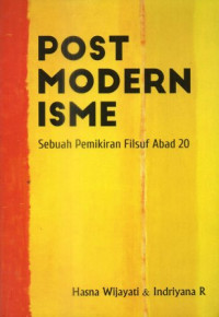 Postmodernisme: Sebuah pemikiran filsuf abad 20