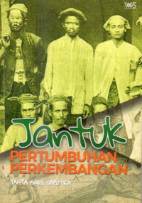 Jantuk: Pertumbuhan dan perkembangan