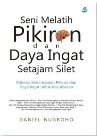 Image of Seni melatih pikiran dan daya ingat setajam silet