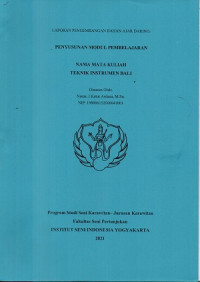 Penyusunan modul pembelajaran nama mata kuliah teknik instrumen Bali : laporan pengembangan bahan ajar daring