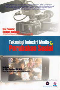 Image of Teknologi Industri Media Dan Perubahan Sosial