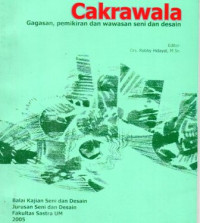 Image of Cakrawala : Gagasan, Pemikiran, dan Wawasan Seni Dan Desain