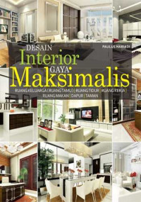 Desain Interior Gaya Maksimalis