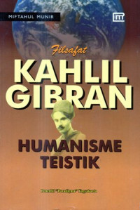 Image of Filsafat Humanisme Teistik Menurut Kahlil Gibran