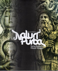 Naluri purba : duo exhibition Rocka Radipa & Miranti Minggar