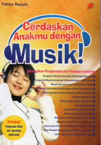 Cerdaskan anakmu dengan musik