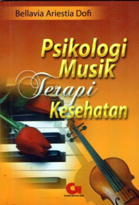 Image of Psikologi Musik: Terapi kesehatan