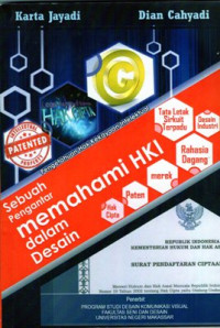 Image of Pengetahuan Hak Kekayaan Intelektual: Sebuah pengantar memahami HKI dalam desain