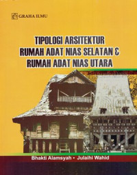 Image of Tipologi Arsitektur Rumah Adat Nias Selatan & Rumah Adat Nias Utara
