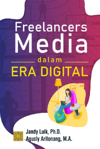 Freelancers media dalam era digital