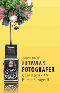 Image of Jutawan fotografer: Cara kaya dari bisnis fotografi