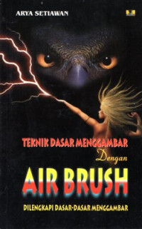 Teknik Melukis Dengan Air Brush