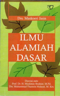 Image of Ilmu Alamiah Dasar, Ed. Revisi