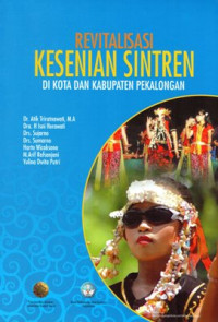 Revitalisasi Kesenian Sintren: Di Kota dan Kabupaten Pekalongan