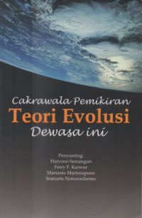 Cakrawala pemikiran teori evolusi dewasa ini