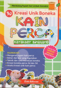 30 Kreasi Unik Boneka Kain Perca Karakter Binatang