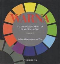 Image of Warna Teori dan Kreativitas Penggunaannya Edisi Ke-2