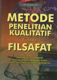 Image of Metode Penelitian Kualitatif Bidang Filsafat