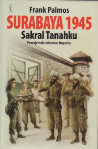 Image of Surabaya 1945 Sakral Tanahku