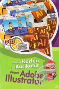 Panduan Aplikasi & Solusi Desain Kartun & Karikatur dengan Adobe Illustrator