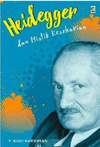 Heidegger Dan Mistik Keseharian