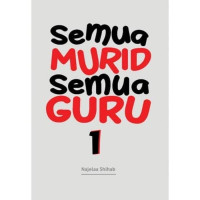 Image of Semua Murid Semua Guru 1