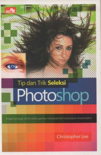 Image of Tip dan Trik Seleksi Photoshop