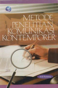 Metodologi Penelitian Komunikasi Kontemporer