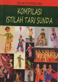 Kompilasi Istilah Tari Sunda