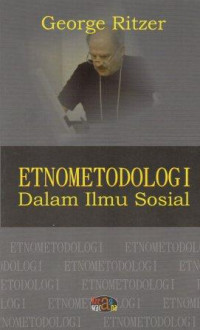 Etnometodologi dalam Ilmu Sosial