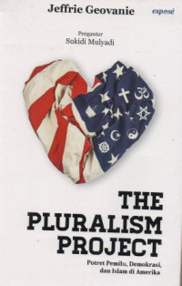 Image of The Pluralism Project: Potret Pemilu, Demokrasi, dan Islam di Amerika
