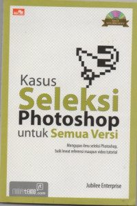 Kasus Seleksi Photoshop untuk Semua Versi