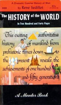 The History of the World: In Two Hundred and Forty Page