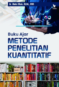 Buku Ajar Metode Penelitian Kuantitatif