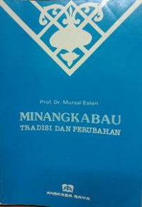 Minangkabau Tradisi dan Perubahan