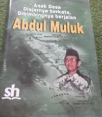 Image of Anak Desa Diajarnya Berkata, Dibimbingnya Berjalan