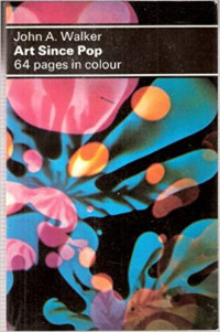 Image of Art Since Pop: 64 page in colour