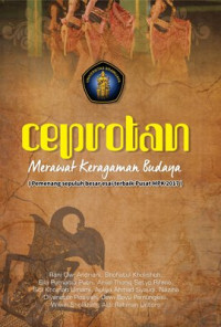 Ceprotan : merawat keragaman budaya