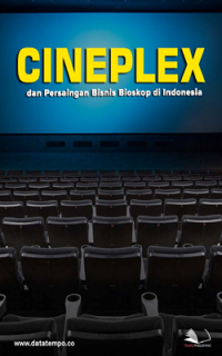 Image of Cineplex dan persaingan bisnis bioskop di Indonesia