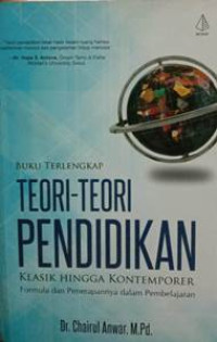 Image of Buku Terlengkap Teori-teori Pendidikan Klasik Hingga Kontemporer