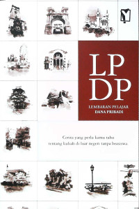 LPDP : Lembaran Pelajar Dana Pribadi