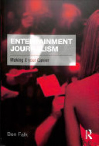 Image of Entertainment Journalism : Making it your career