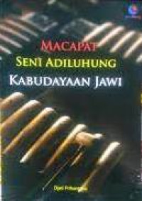 Macapat Seni Adiluhung Kabudayaan Jawi