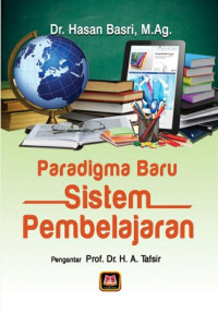 Paradigma Baru Sistem Pembelajaran