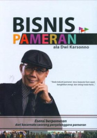 Image of Bisnis Pameran ala Dwi Karsonno