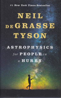 Astrophysics for People in a Hurry