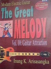 Modern Electric Guitar; The Great Melody Vol. 10 Guitar Attraction