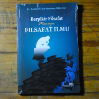 Image of Berpikir Filsafat Menuju Filsafat Ilmu